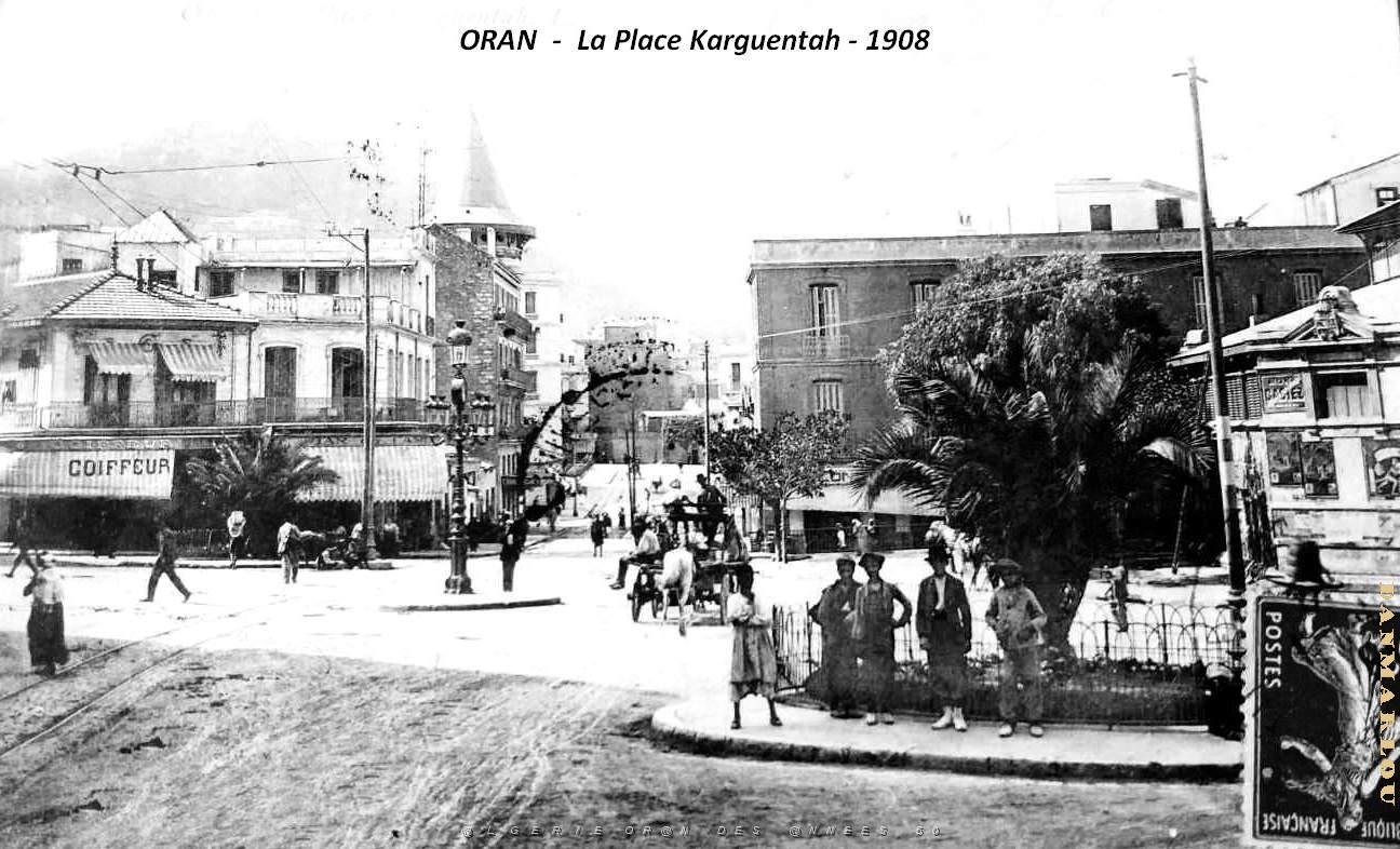 3023- Oran -Place Karguentah - 1908.jpg